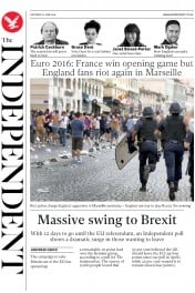 The Independent (UK) Newspaper Front Page for 11 June 2016