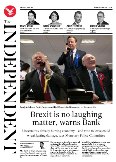The Independent Newspaper Front Page (UK) for 15 April 2016
