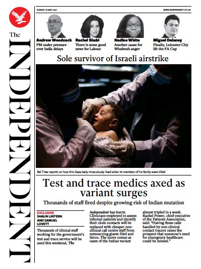 The Independent Newspaper Front Page (UK) for 16 May 2021
