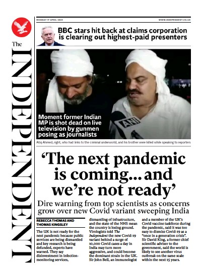 The Independent Newspaper Front Page (UK) for 17 April 2023