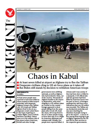 The Independent Newspaper Front Page (UK) for 17 August 2021