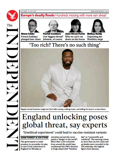 The Independent Newspaper Front Page (UK) for 18 July 2021