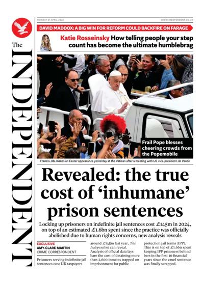 The Independent Newspaper Front Page (UK) for 21 April 2025