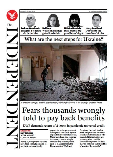 The Independent Newspaper Front Page (UK) for 25 July 2022