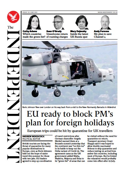 The Independent Newspaper Front Page (UK) for 26 June 2021