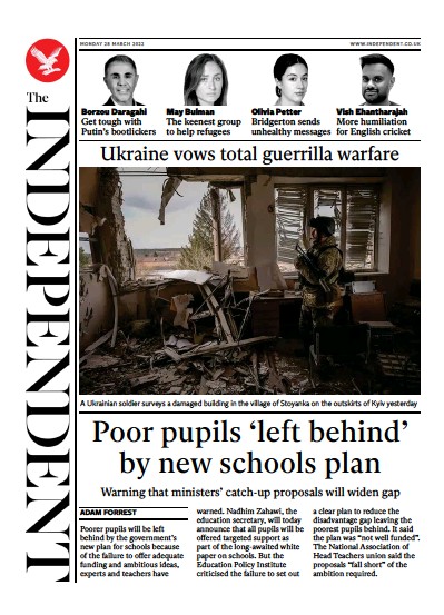 The Independent Newspaper Front Page (UK) for 28 March 2022