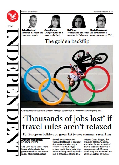 The Independent Newspaper Front Page (UK) for 3 August 2021