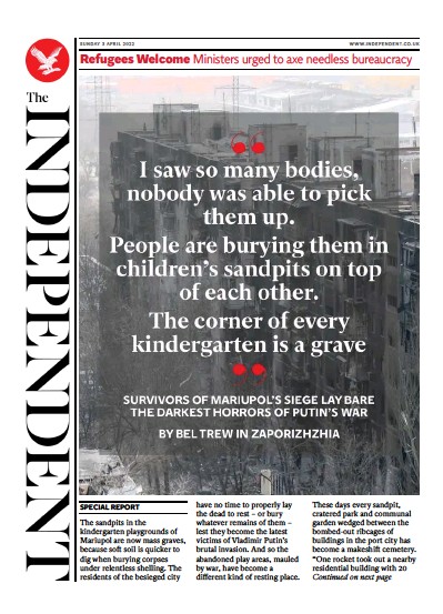 The Independent Newspaper Front Page (UK) for 4 April 2022