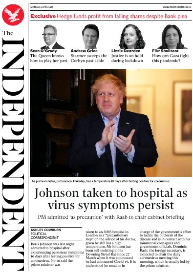 The Independent Newspaper Front Page (UK) for 6 April 2020