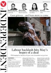 The Independent (UK) Newspaper Front Page for 6 May 2019