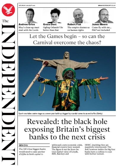 The Independent Newspaper Front Page (UK) for 6 August 2016