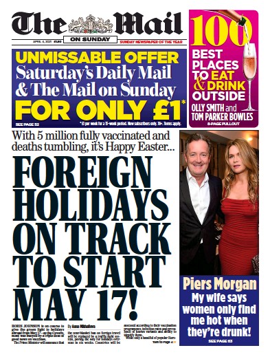 The Mail on Sunday Newspaper Front Page (UK) for 4 April 2021
