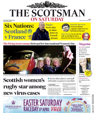 The Scotsman Newspaper Front Page (UK) for 7 March 2020