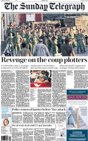 The Sunday Telegraph (UK) Newspaper Front Page for 17 July 2016