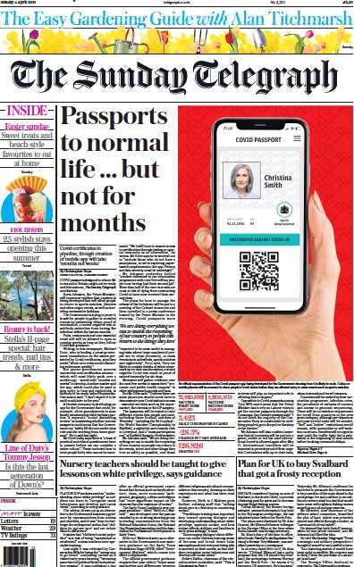 The Sunday Telegraph Newspaper Front Page (UK) for 4 April 2021