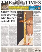The Times (UK) Newspaper Front Page for 18 April 2014